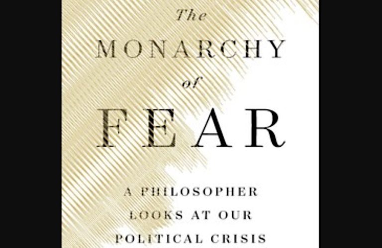 Fear and Our Political World
